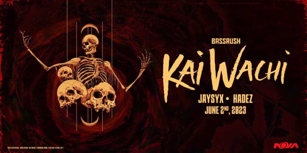 Kai Wachi | San Diego Concert Calendar | Bass Show 2023-June 02 | NOVA SD