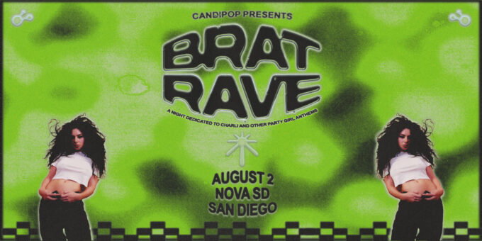 brat-rave-san-diego-concert-calendar-pop-club-shows-events-today-2024-august-2-near-me-san-diego