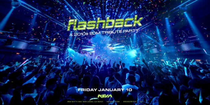 flashback-san-diego-concert-calendar-edm-club-shows-events-today-2025-january-10-near-me-san-diego