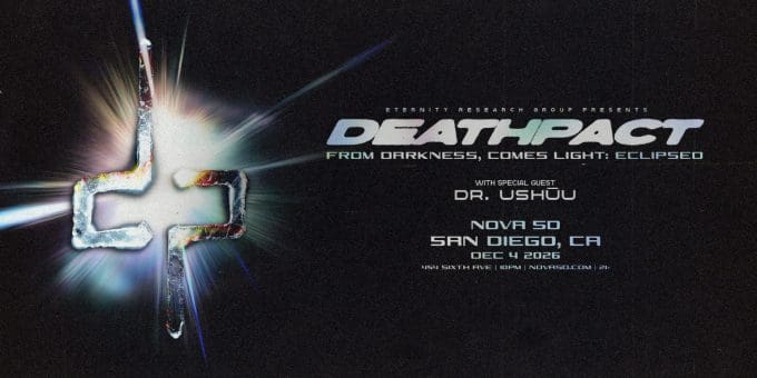 Deathpact-san-diego-concert-calendar-edm-club-shows-events-today-2026-December-4-near-me-san-diego
